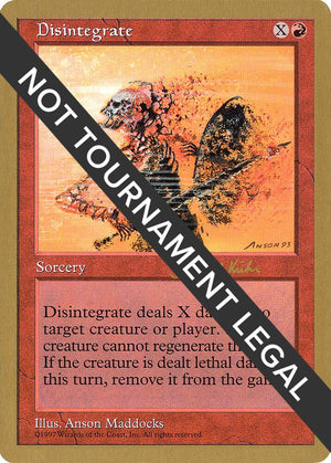 Disintegrate - 1997 Janosch Kuhn (5ED) [World Championship Decks]