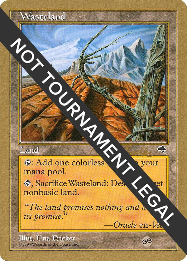 Wasteland - 1998 Randy Buehler (TMP) (SB) [World Championship Decks]