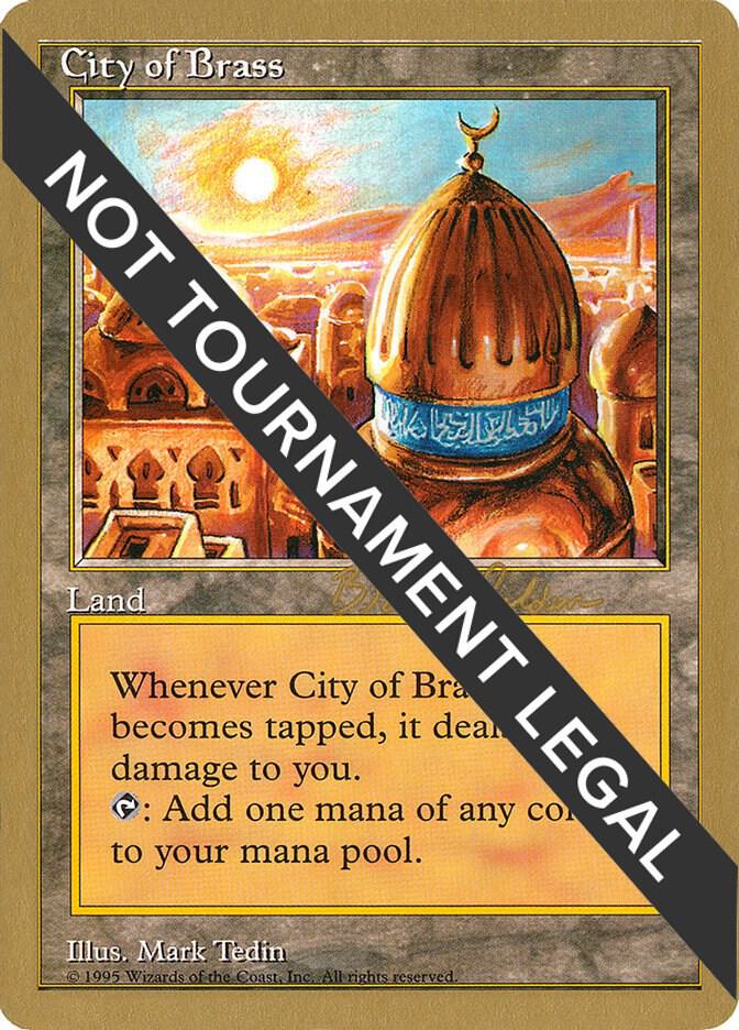 City of Brass - 1998 Brian Selden [CHR] [World Championship Decks]