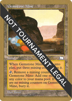 Gemstone Mine - 1998 Brian Selden (WTH) [World Championship Decks]
