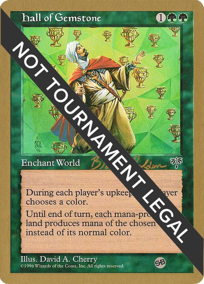Hall of Gemstone - 1998 Brian Selden (MIR) (SB) [World Championship Decks]