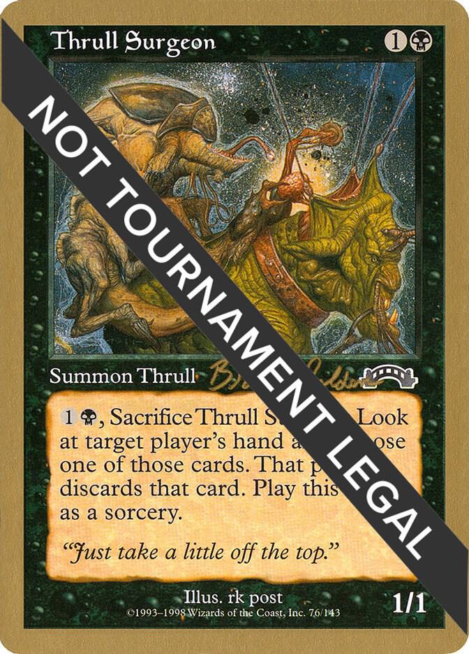 Thrull Surgeon - 1998 Brian Selden (EXO) [World Championship Decks]
