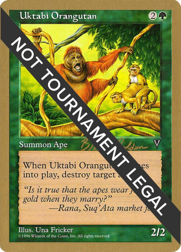 Uktabi Orangutan - 1998 Brian Selden (VIS) [World Championship Decks]