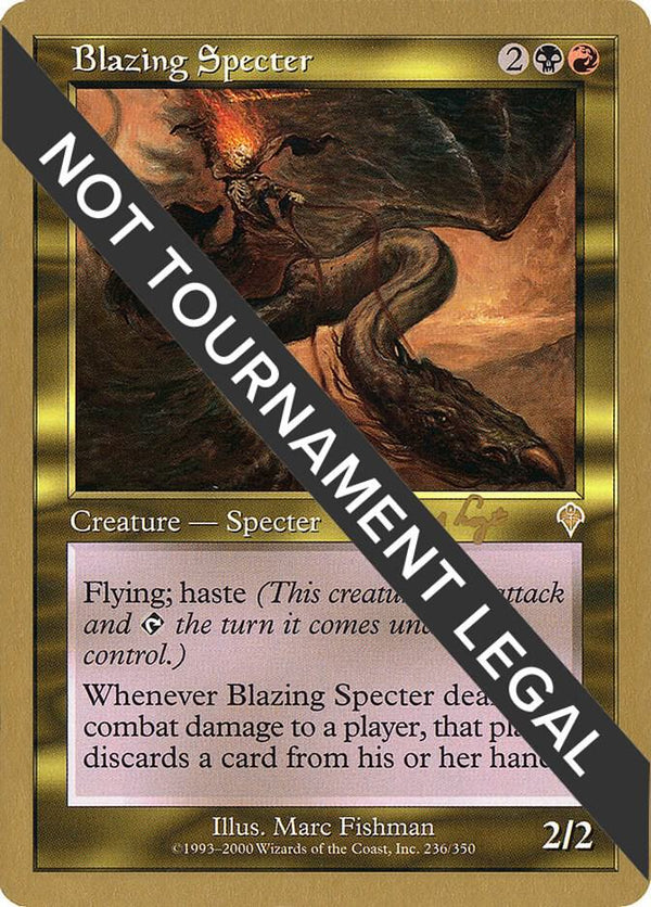 Blazing Specter - 2001 Tom van de Logt (INV) [World Championship Decks]
