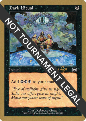 Dark Ritual - 2001 Tom van de Logt (MMQ) [World Championship Decks]