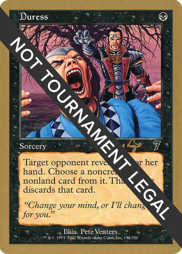 Duress - 2001 Tom van de Logt (7ED) [World Championship Decks]