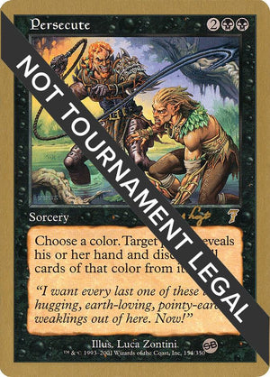 Persecute - 2001 Tom van de Logt (7ED) (SB) [World Championship Decks]