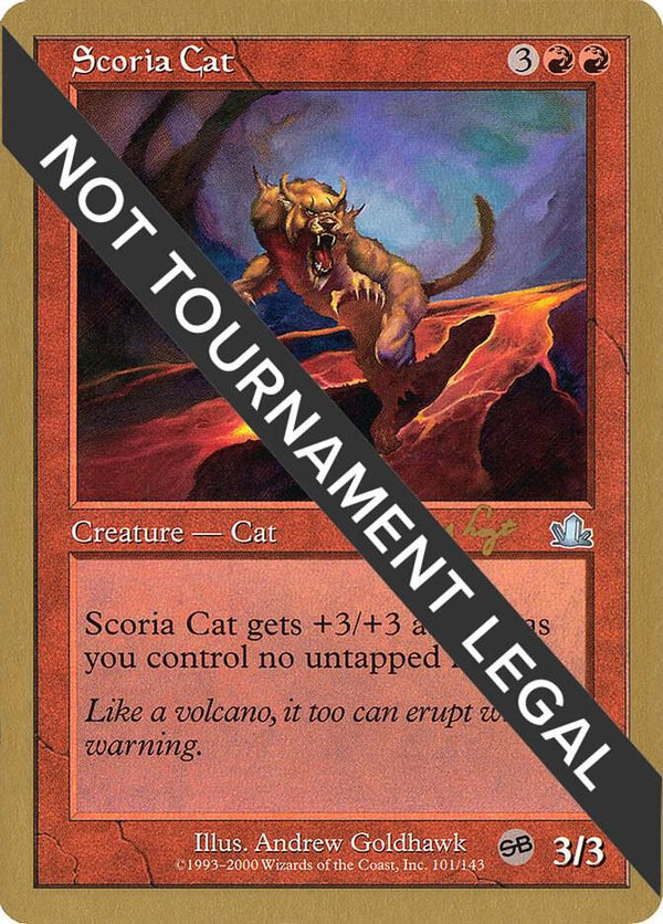 Scoria Cat - 2001 Tom van de Logt (PCY) (SB) [World Championship Decks]