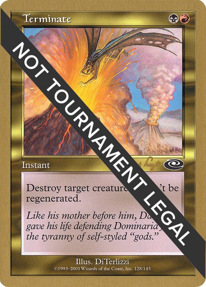 Terminate - 2001 Tom van de Logt (PLS) [World Championship Decks]