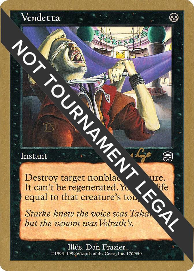 Vendetta - 2001 Tom van de Logt (MMQ) [World Championship Decks]