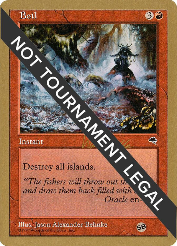 Boil - 1999 Kai Budde (TMP) (SB) [World Championship Decks]