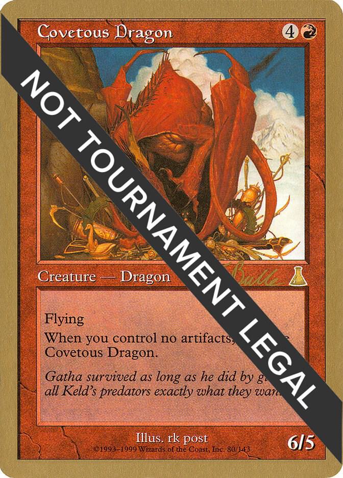 Covetous Dragon - 1999 Kai Budde (UDS) [World Championship Decks]