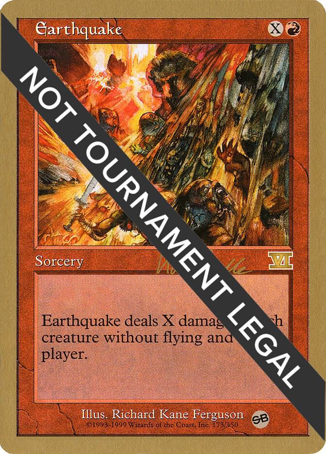 Earthquake - 1999 Kai Budde (6ED) (SB) [World Championship Decks]