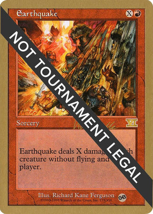 Earthquake - 1999 Kai Budde (6ED) (SB) [World Championship Decks]