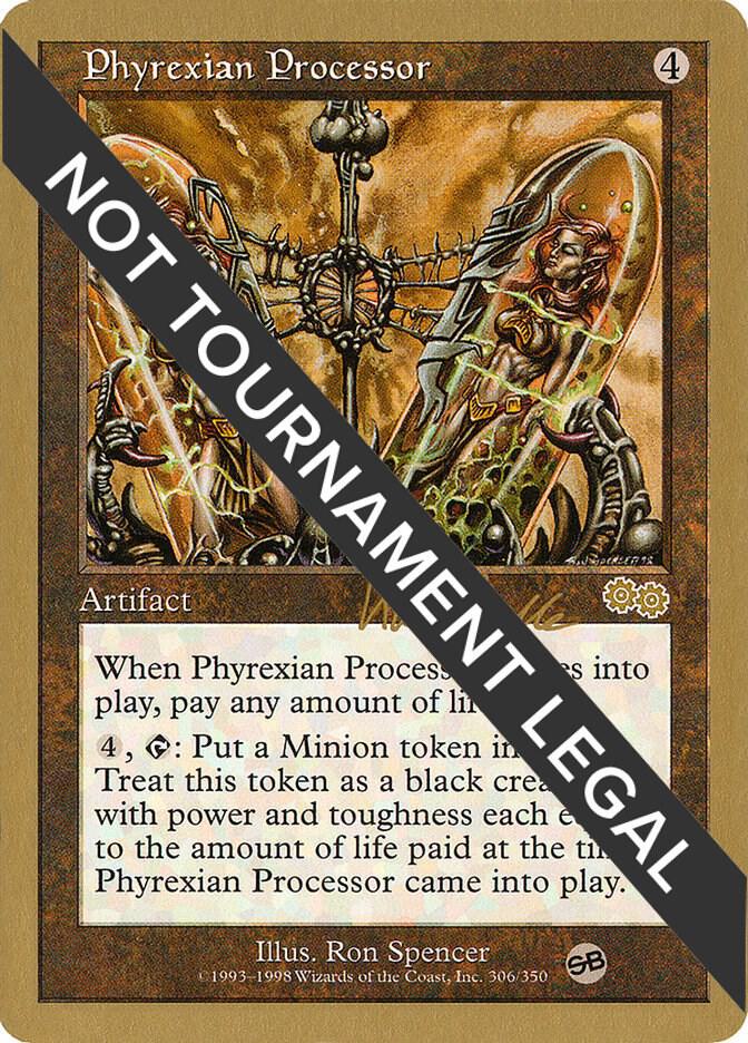 Phyrexian Processor - 1999 Kai Budde (USG) (SB) [World Championship Decks]