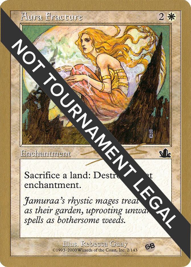 Aura Fracture - 2000 Nicolas Labarre (PCY) (SB) [World Championship Decks]
