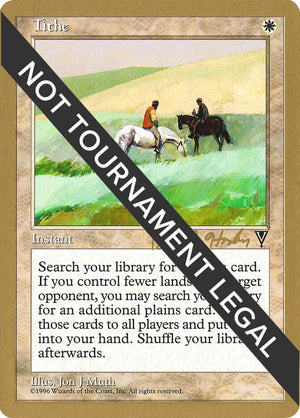 Tithe - 1998 Brian Hacker (VIS) [World Championship Decks]