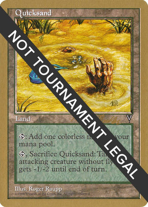 Quicksand - 1998 Randy Buehler (VIS) [World Championship Decks]