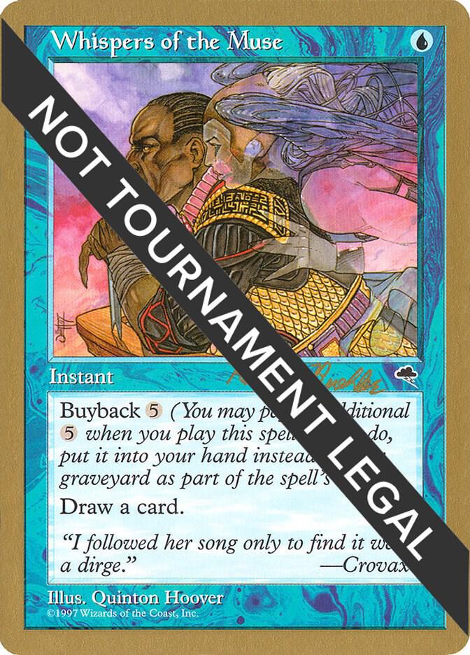 Whispers of the Muse - 1998 Randy Buehler (TMP) [World Championship Decks]