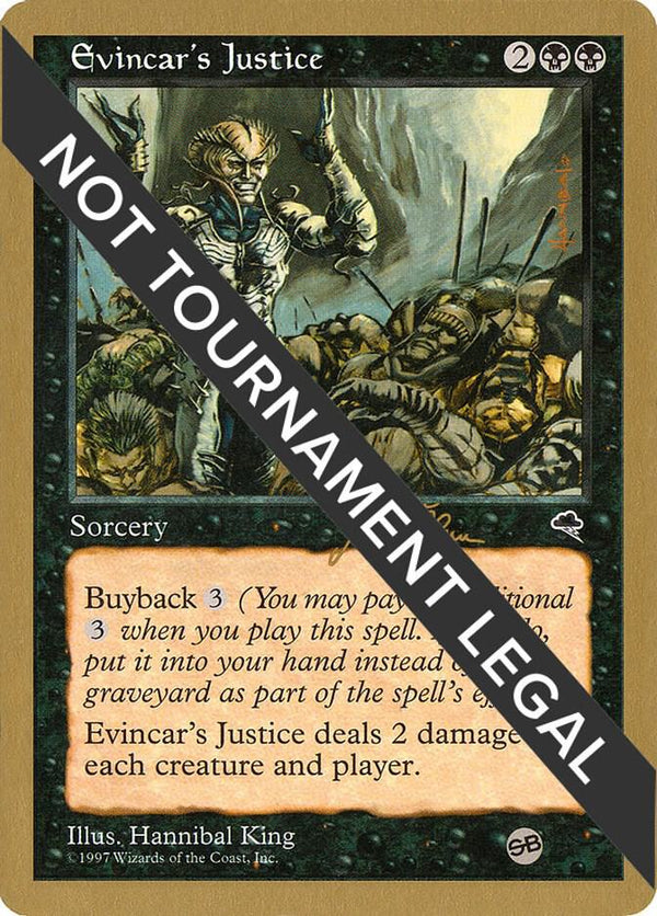 Evincar's Justice - 1999 Jakub Slemr (TMP) (SB) [World Championship Decks]