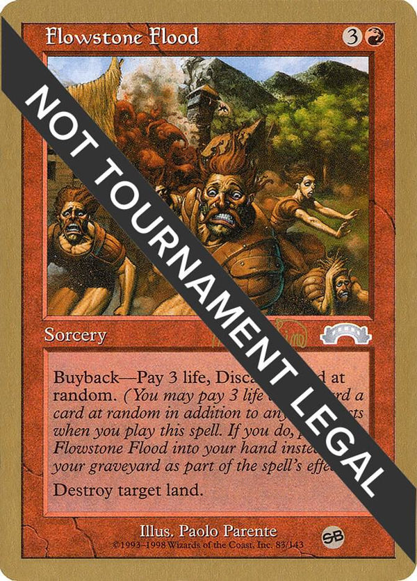 Flowstone Flood - 1999 Mark Le Pine (EXO) (SB) [World Championship Decks]