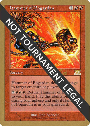 Hammer of Bogardan - 1999 Mark Le Pine (6ED) [World Championship Decks]