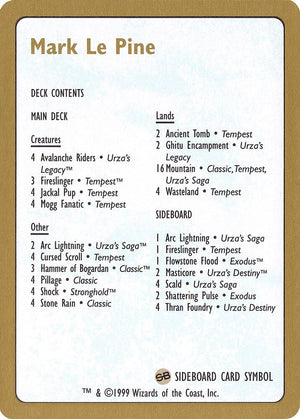 1999 Mark Le Pine Decklist Card [World Championship Decks]