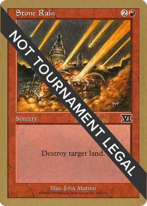 Stone Rain - 1999 Mark Le Pine (6ED) [World Championship Decks]