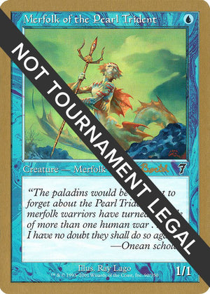 Merfolk of the Pearl Trident - 2001 Alex Borteh (7ED) [World Championship Decks]