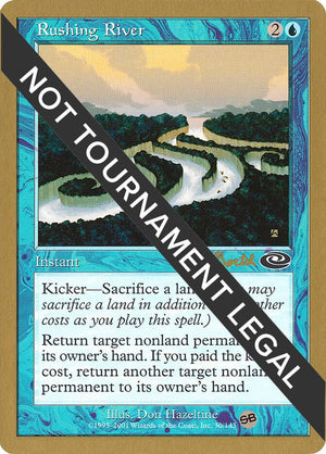 Rushing River - 2001 Alex Borteh (PLS) (SB) [World Championship Decks]