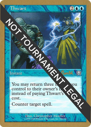 Thwart - 2001 Alex Borteh (MMQ) [World Championship Decks]