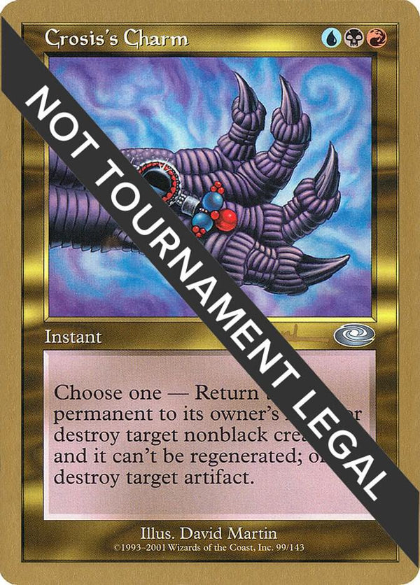 Crosis's Charm - 2001 Antoine Ruel (PLS) [World Championship Decks]