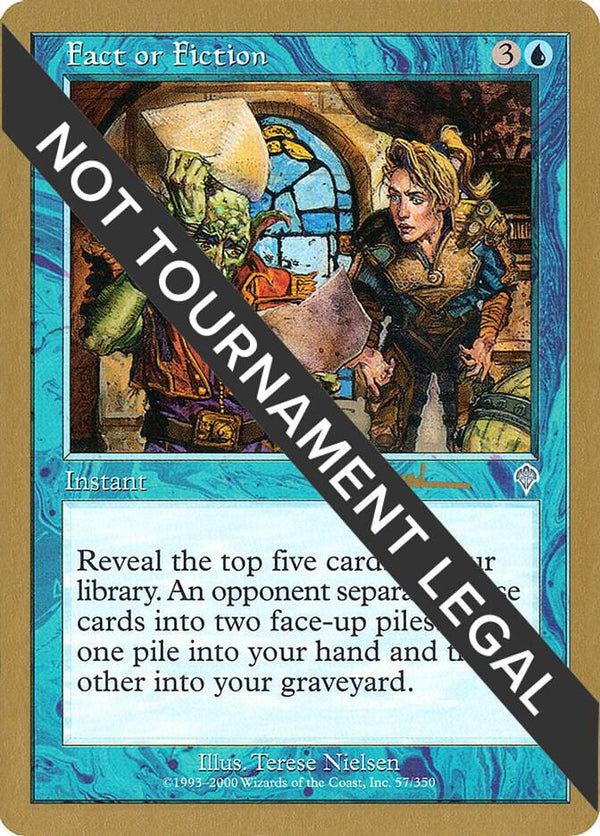 Fact or Fiction - 2001 Antoine Ruel (INV) [World Championship Decks]