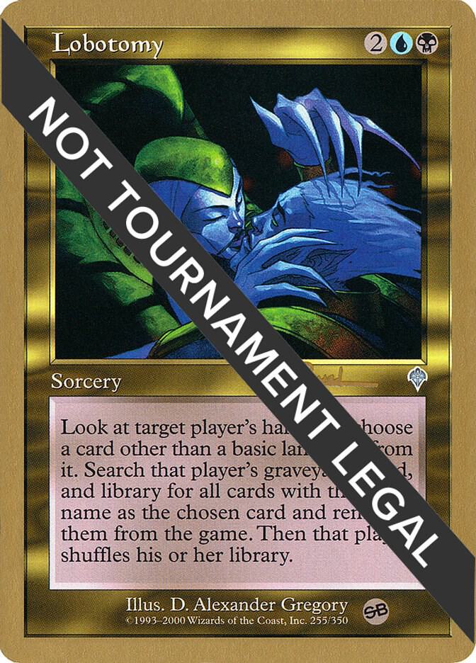 Lobotomy - 2001 Antoine Ruel (INV) (SB) [World Championship Decks]