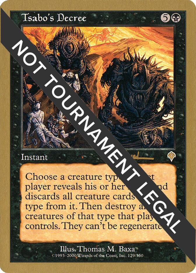 Tsabo's Decree - 2001 Antoine Ruel (INV) [World Championship Decks]