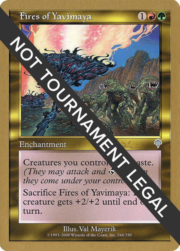 Fires of Yavimaya - 2001 Jan Tomcani (INV) [World Championship Decks]