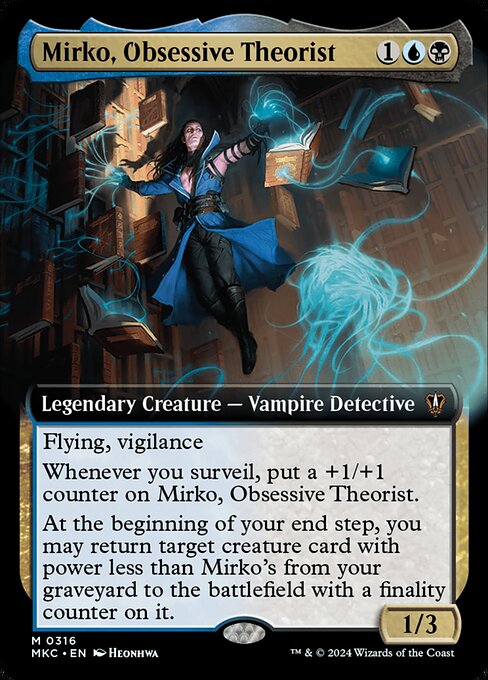 Mirko, Obsessive Theorist (316) [Murders at Karlov Manor Commander] [Extended Art]