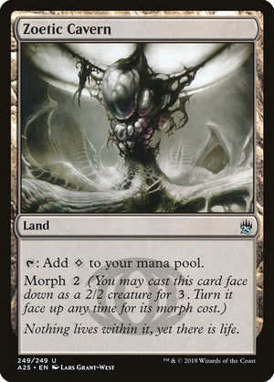 Zoetic Cavern (249) [Masters 25]