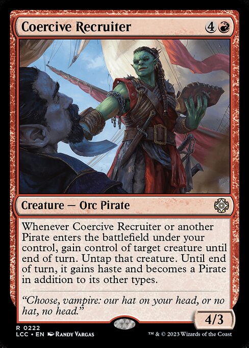 Coercive Recruiter (222) [The Lost Caverns of Ixalan Commander]