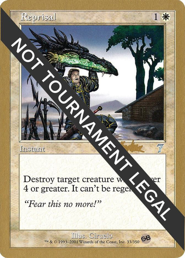 Reprisal - 2002 Brian Kibler (7ED) (SB) [World Championship Decks]