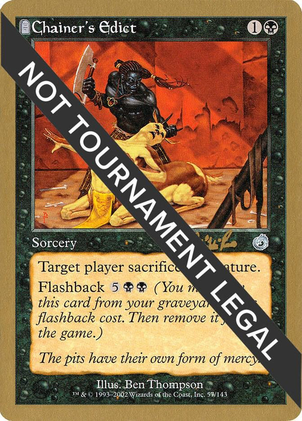 Chainer's Edict - 2002 Carlos Romao (TOR) [World Championship Decks]