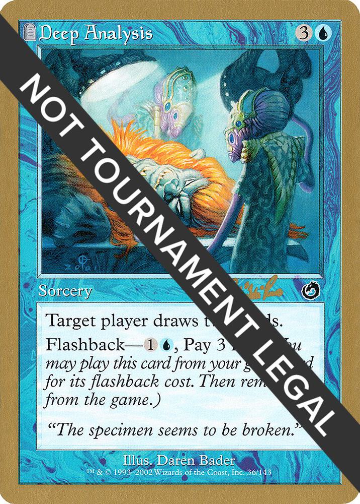 Deep Analysis - 2002 Carlos Romao (TOR) [World Championship Decks]