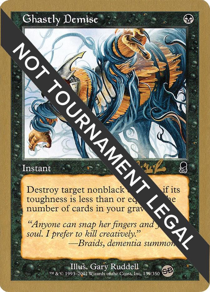 Ghastly Demise - 2002 Carlos Romao (ODY) (SB) [World Championship Decks]