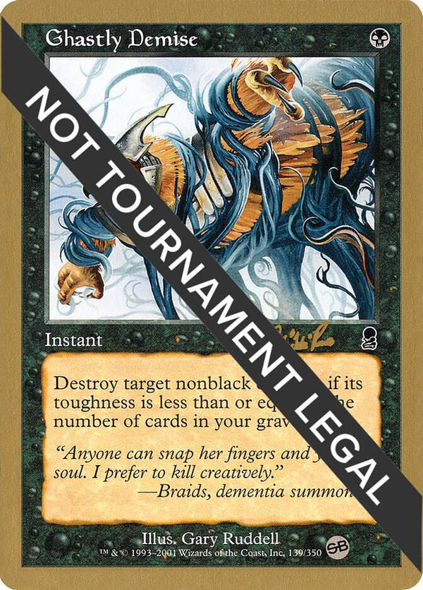 Ghastly Demise - 2002 Carlos Romao (ODY) (SB) [World Championship Decks]