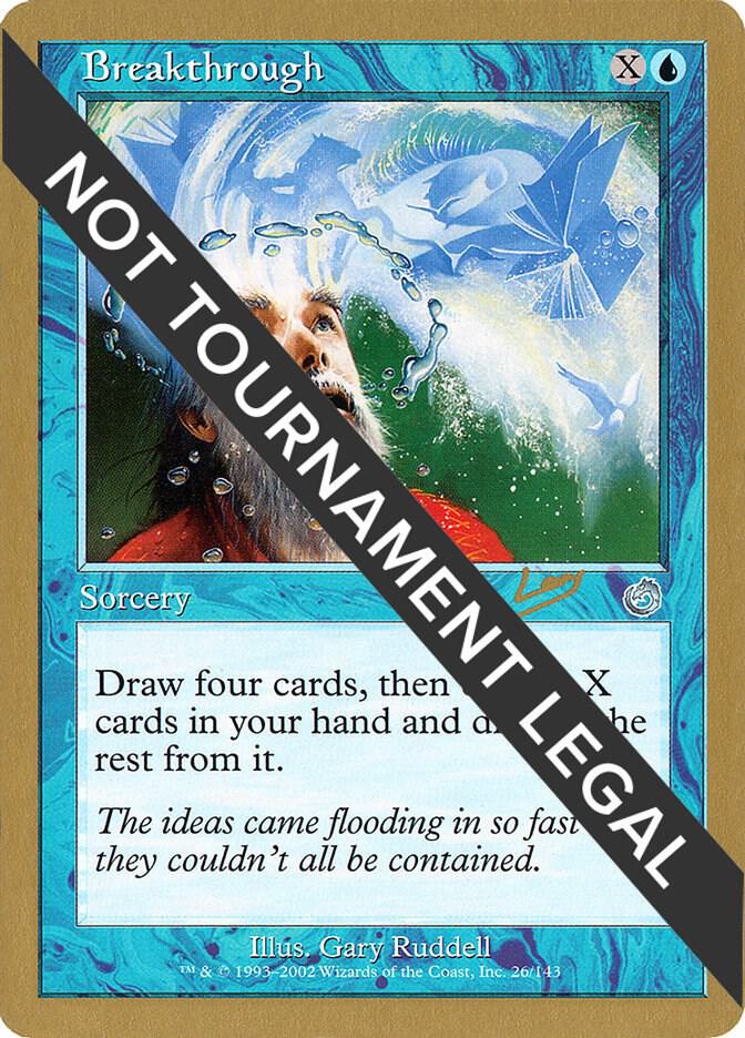 Breakthrough - 2002 Raphael Levy (TOR) [World Championship Decks]