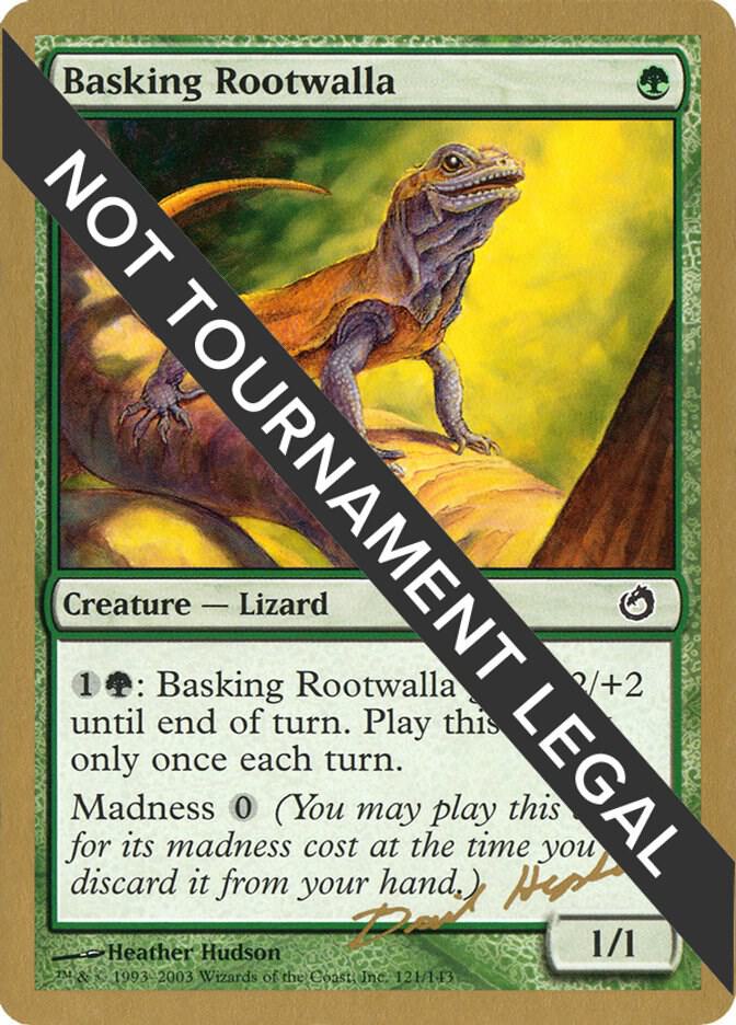 Basking Rootwalla - 2003 Dave Humpherys (TOR) [World Championship Decks]