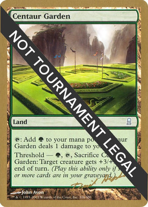 Centaur Garden - 2003 Dave Humpherys (ODY) [World Championship Decks]