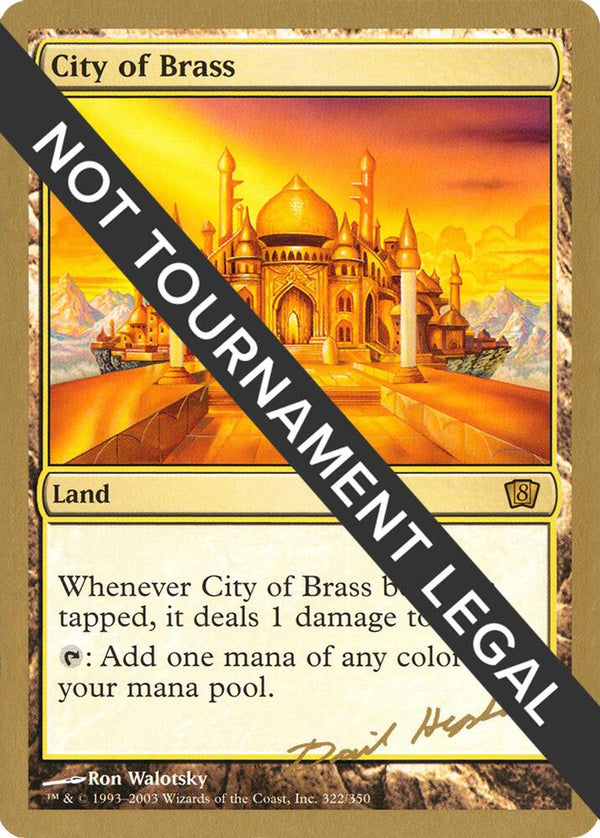 City of Brass - 2003 Dave Humpherys (8ED) [World Championship Decks]