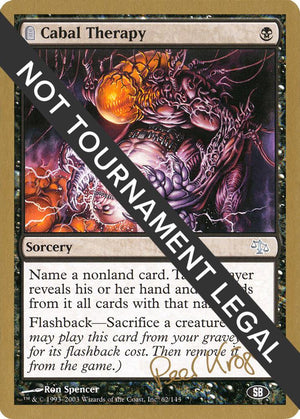 Cabal Therapy - 2003 Peer Kroger (JUD) (SB) [World Championship Decks]