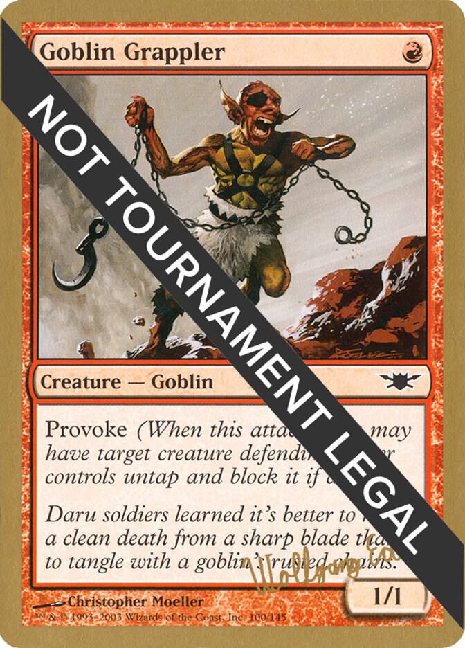 Goblin Grappler - 2003 Wolfgang Eder (LGN) [World Championship Decks]